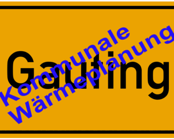 Ortsschild Gauting mit Aufschrift Wärmeplanung